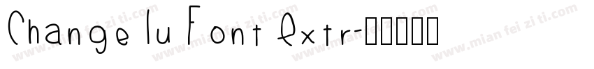 Change Lu Font Extr字体转换